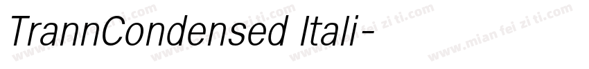 TrannCondensed Itali字体转换